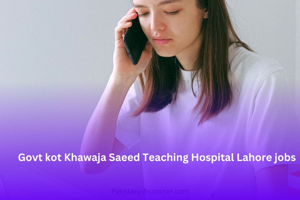 Govt kot Khawaja Saeed Teaching Hospital Lahore 2