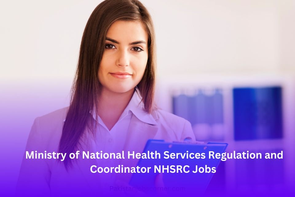 Ministry of National Health Services Regulation and Coordinator NHSRC