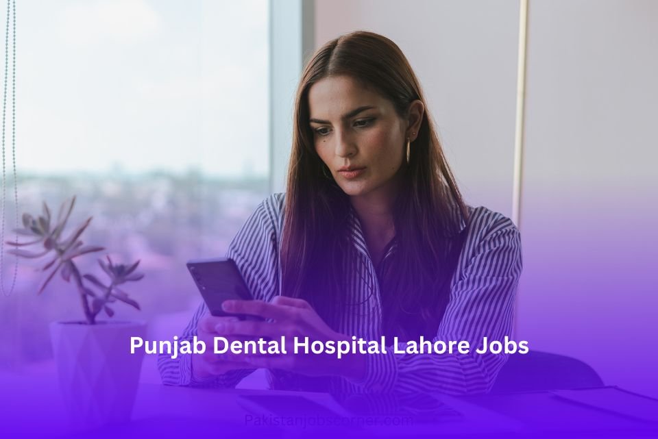 Punjab Dental Hospital Lahore 2
