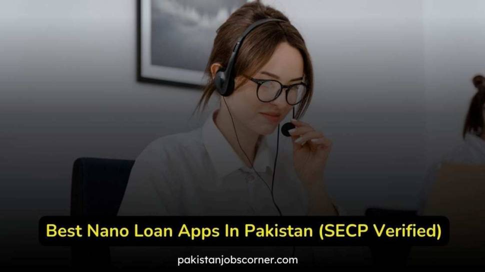 Best-Nano-Loan-Apps-In-Pakistan