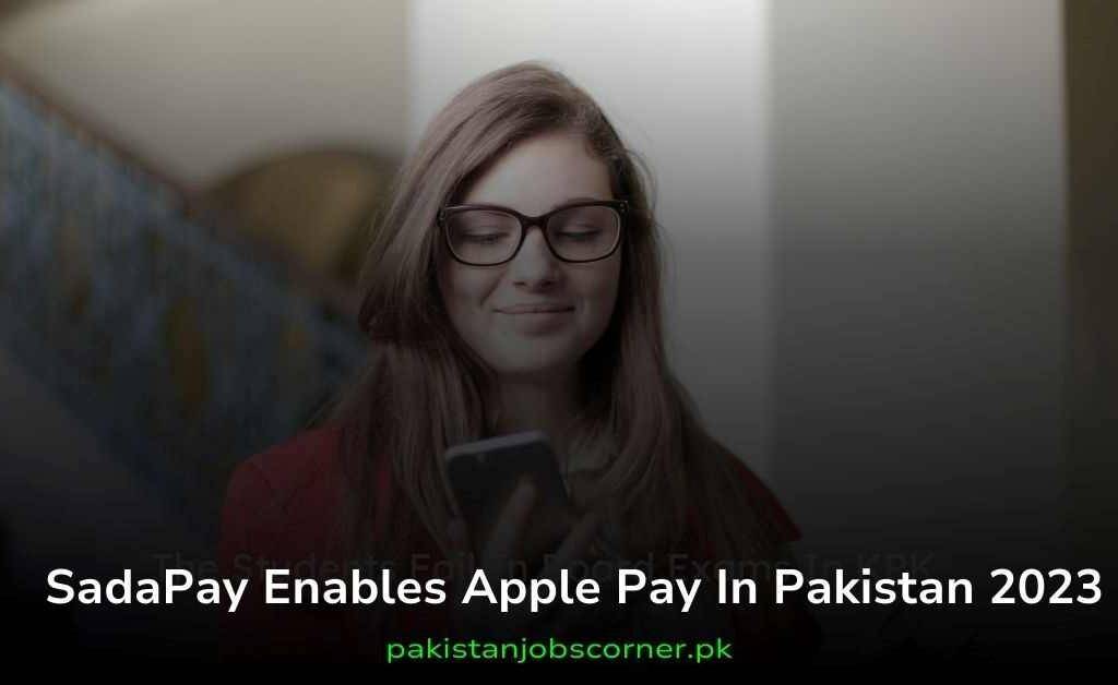 SadaPay-Enables-Apple-Pay-In-Pakistan